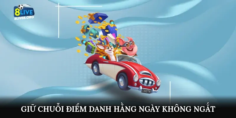 Giữ chuỗi điểm danh hằng ngày không ngắt